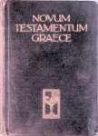Nestle, D. Erwin - Novum Testamentum Graece