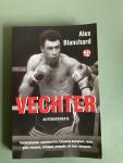 Blanchard, Alex - Vechter / Autobiografie