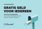 Rutger Bregman - Gratis geld voor iedereen