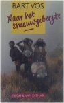 Bart Vos - Naar het sneeuwgebergte