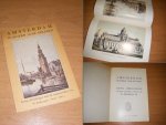 Hekking Jr., H. (afbeeldingen) - Amsterdam honderd jaar geleden. Dertig afbeeldingen naar de originele litho`s van W. Hekking Jr. (1825-1904)