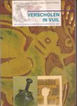 Clevis, Hemmy ; Mieke Smit (Red./samenst.) - Verscholen in vuil. Archeologische vondsten uit Kampen 1375-1925