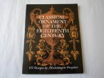 Maser, Edward A. - Classical ornament of the eighteenth century