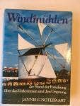Jannis C. Notebaart - Windmühlen der Stand der Forschung über das Vorkommen und den Ursprung