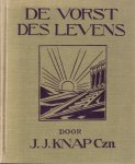 Knap Czn, Ds. J.J. - Knap Czn, Ds. J.J.-De Vorst des Levens