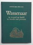 Janson, E.M.Ch.M. / Lit, Robert van - Wassenaar (in woord en beeld / in words and pictures)