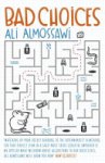 Ali Almossawi - Bad Choices