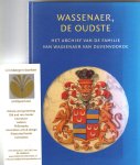 Kort, J. C.; - Wassenaer, de oudste. Het archief van de familie Van Wassenaer van Duvenvoorde in Hollands archiefperspectief.