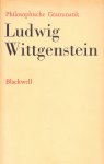 Wittgenstein, L. - Philosophische Grammatik.Teil I. Satz Sinn des Satzes.Teil II. Über Logik und Mathematik. Hrsg. von R. Rhees.