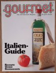 GOURMET. & EDITION WILLSBERGER. - Gourmet. Das internationale Magazin für gutes Essen. Nr. 32 - 1984.