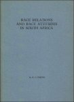 Crijns A.G.J. - RAGE RELATIONS AND RAGE ATTITUDES IN SOUTH AFRICA.