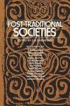 Shmuel Noah Eisenstadt - Post-traditional Societies