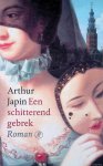 Japin, Arthur - Een schitterend gebrek