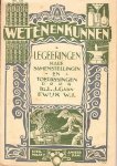 "Ewijk, L.J.G. van (tekst); André Vlaanderen (omslagontwerp)" - Legeeringen. Hare samenstellingen en toepassingen. Weten en Kunnen No. 126. Met 17 tabellen