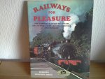 KENNETH WESTCOTT JONES - RAILWAYS FOR PLEASURE ,COMPLETE GUIDE TO STEAM AND SCENIC LINES IN GREAT BRITAIN AND IRELAND