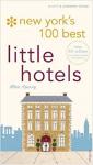 by Allen Sperry  (Author), John Coburn (Illustrator) - New York's 100 Best Little Hotels