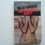 Milan Kundera - The Farewell Party