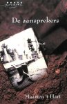 't, Hart Maarten - De aansprekers