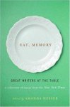 Hesser, Amanda - Eat, Memory