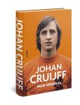 Cruijff, Johan - Johan Cruijff - Mijn verhaal / de autobiografie.