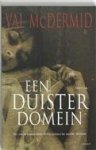 V. MacDermid - Een duister domein - Auteur: Val Mcdermid