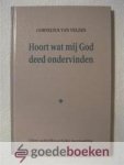 Velzen, Cornelis van - Hoort wat mij God deed ondervinden --- Over schriftuurlijke bevinding
