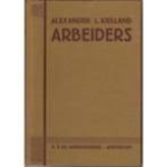 Kielland, Alexander L - Arbeiders Kielland, Alexander L - Arbeiders