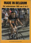 Soetaert, Eddy en Van Laere, Stefan - Het wielerseizoen 1983 van A tot Z - Made in Belgium