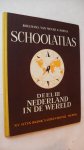 Boelmans,van Meurs & Posma - Schoolatlas Deel 3 Nederland in de wereld