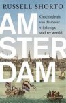 Shorto, Russell - Amsterdam  geschiedenis van de meest vrijzinnige stad ter wereld