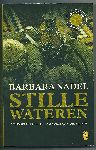 Nadel, Barbara - Stille Wateren
