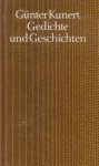KUNERT, GÜNTHER - Gedichte und Geschichten