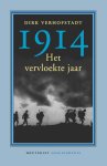 Dirk Verhofstadt - 1914 het vervloekte jaar