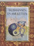 Felicitas Nelson - Talismannen En Amuletten