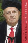 Cyrille Fijnaut - Over grenzen