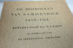 Pabon, Drs. N.J. - DE HOFBOEKEN VAN S - GRAVENHAGE 1458 - 1561
