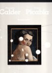 ROWER, Alexander S.C., Arnauld PIERRE & George BAKER [Contributions] - Transparence: Calder / Picabia. - [Published on occasion of the exhibition at Hauser & Wirth Zürich] - [New].