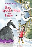 Mirjam Mous - Een spook(t)huis voor Fiene