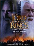 Brian Sibley - The Lord of the Rings - De verfilming van een meesterwerk