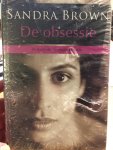 Sandra Brown - De Obsessie