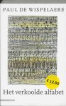 Paul de Wispelaere - Het verkoolde alfabet