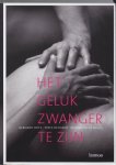 B. Spitz, T. Dehaene, M. de Wilde - Het geluk zwanger te zijn