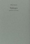 Kusters, Wiel. - Tijdingen (gedichten van de dag).