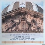 Stadsherstel Amsterdam - Stadsherstelmonumenten in Amsterdamse verdedigingswerken