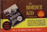 Brand, Max - The Border Kid (Armed Services Edition)