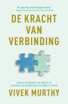 Vivek Murthy - De kracht van verbinding