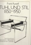 Russel, Frank - Stuhl und Stil 1850 - 1950, die Entwicklung des Sitzmöbels in Beispilen bedeutender Gestalter