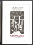 Gromaire, Marcel - Gravelines. Collection municipale du dessin et de l'estampe originale. L'oeuvre gravé. Marcel Gromaire 1892-1971