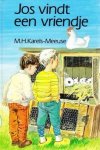 Karels-Meeuse, M.H. - Jos vindt een vriendje