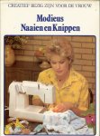 Kroon-Alders, H. C. M. - MODIEUS NAAIEN EN KNIPPEN * broek variaties * knickerbockers,kozakkenbroeken en broeken met omslagen * lange broek met heupstuk en nog veel meer leerzame tips en dat voor een zacht prijsje